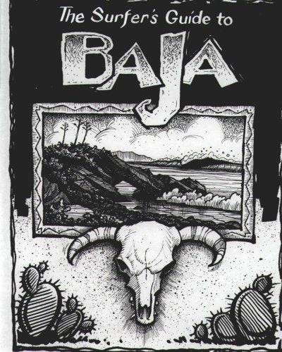 The Surfer's Guide to Baja book - surferswarehouse
