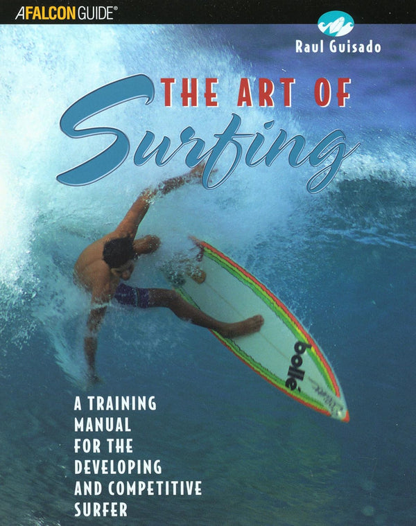 The Art OF Surfing Book    Raul Guisado